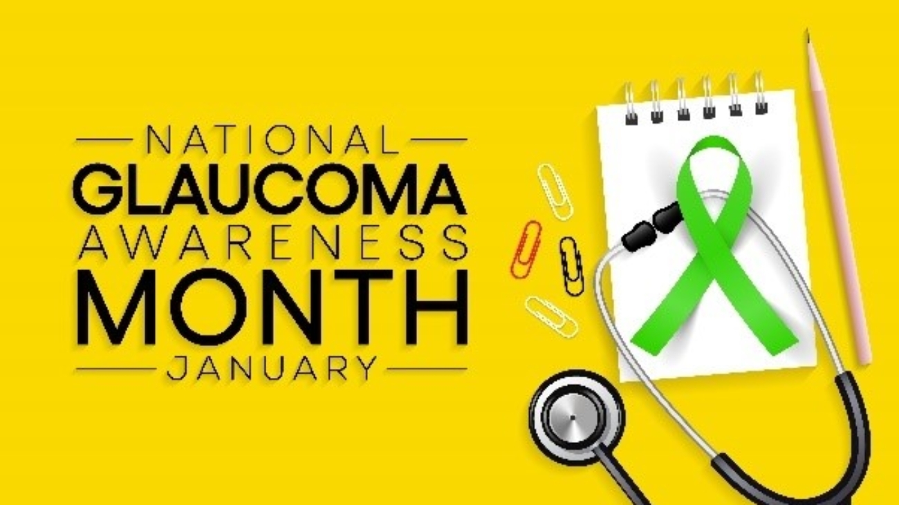 January is National Glaucoma Awareness Month