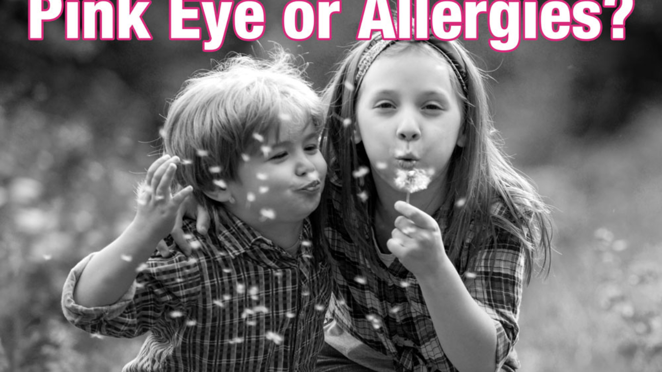 two young children blowing dandelions seeds with the caption Pink Eye or Allergies for eye allergies